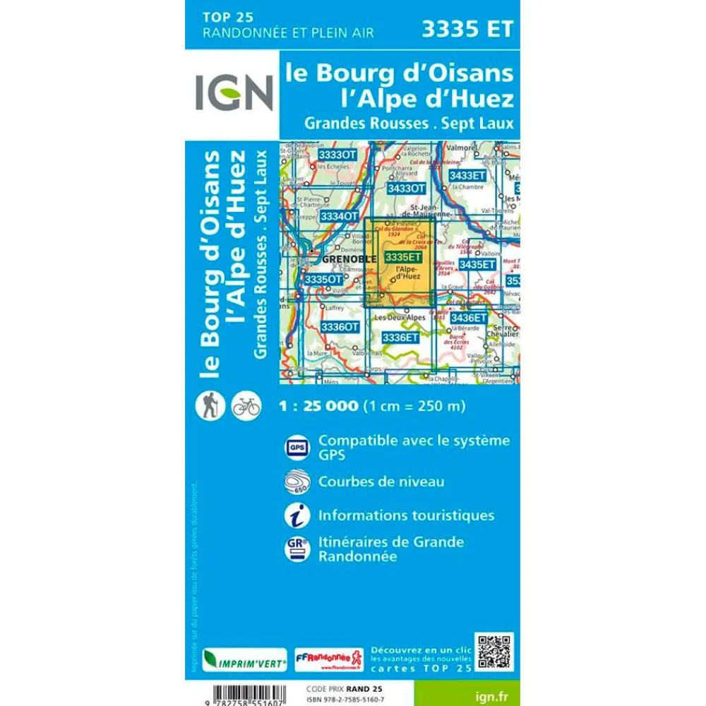 Carte Ign<IGN Carte 3335ET le Bourg d'Oisans, l'Alpe d'Huez, Grandes Rousses, Sept Laux