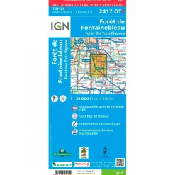 Carte Ign<IGN Carte 2417OTR Forêt de Fontainebleau, Forêt des trois Pons - Résistante