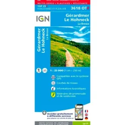 Carte Ign<IGN Carte 3618OTR Gérardmer, Le Hohneck, La Bresse - Résistante